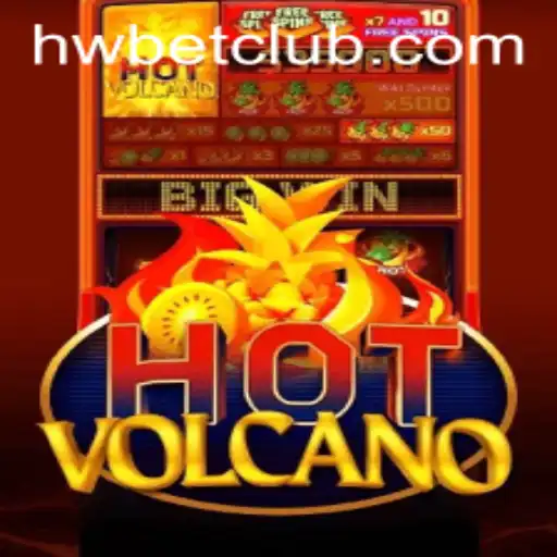 Discover the Thrills of HotVolcano with HWBET