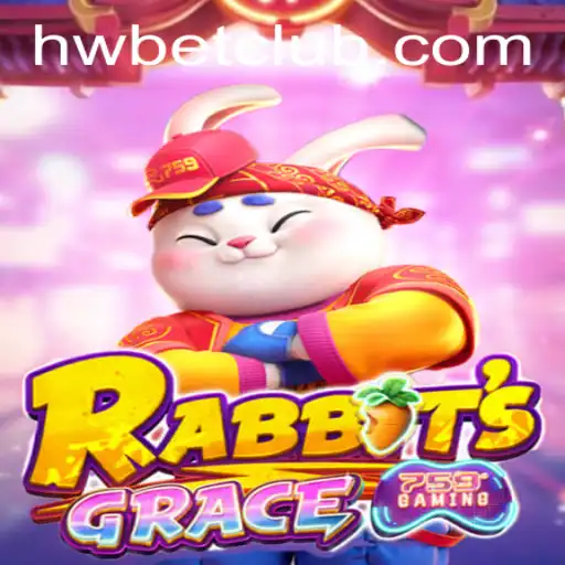 Discover the Enchanting World of RabbitsGrace and the Thrill of HWBET